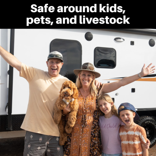 Safe Around Kids, Pets & Livestock